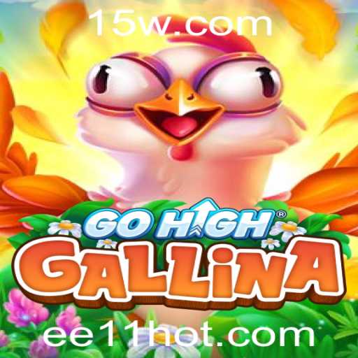 Descubra as Aventuras de GoHighGallina: O Novo Fenômeno em Jogos