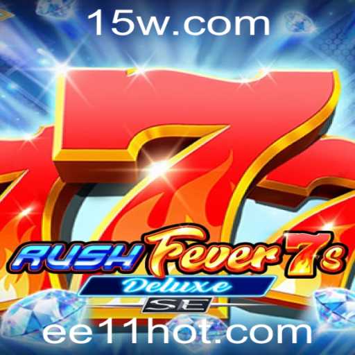 Descubra RushFever7sDeluxeSE: O Novo Fenômeno do Mundo dos Jogos